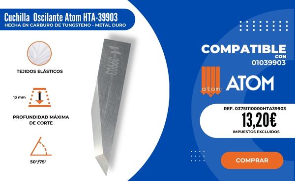 Cuchilla Atom 01039903 / HTA-39903 / compatible para m&aacute;quina Atom de corte automatizado